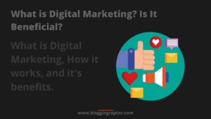 digital marketing, how digital marketing works, how to do digital marketing, social media marketing,